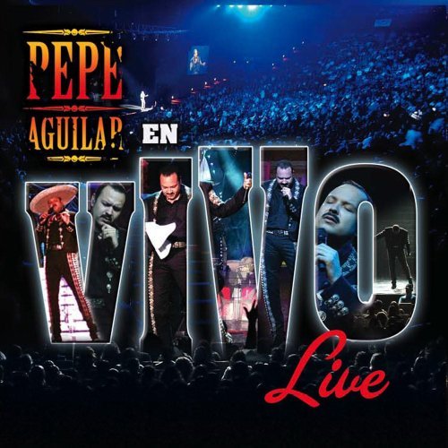 Pepe Aguilar Live